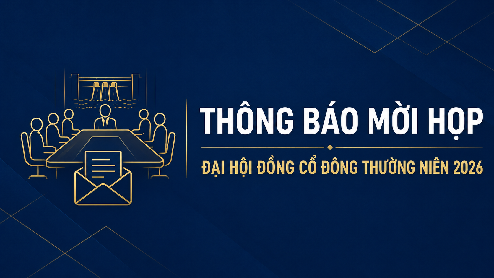 Thông Báo Mời Họp Đại Hội đồng Cổ đông Thường Niên Năm 2026